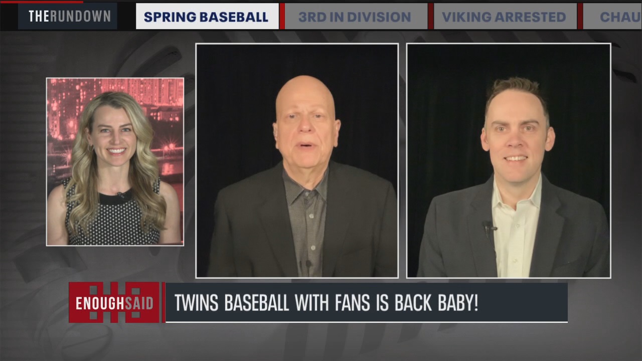 Enough Said: Fans return for Twins homeopener, Wild take down Avalanche, Chauvin trial continues