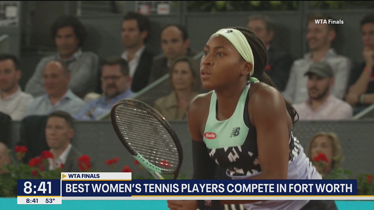 WTA Finals held in Fort Worth