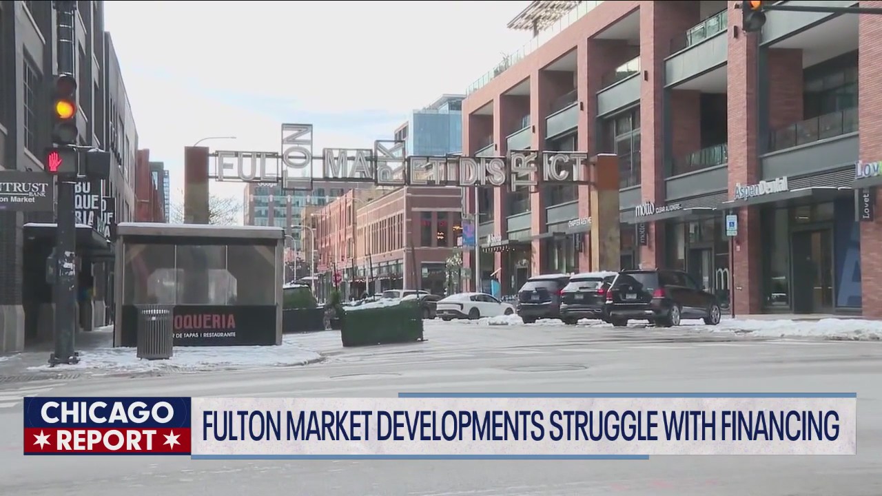 Fulton Market developments struggle with financing | The Chicago Report
