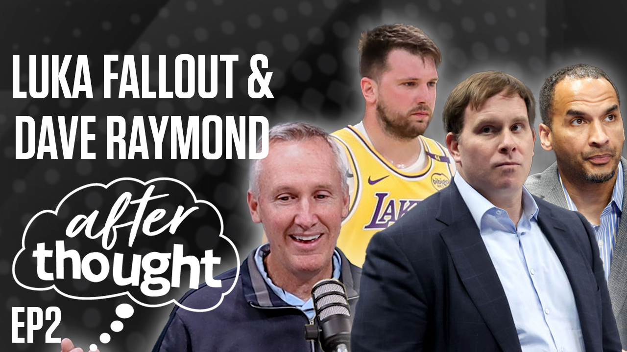 Luka trade fallout, Rangers' Dave Raymond | Afterthought