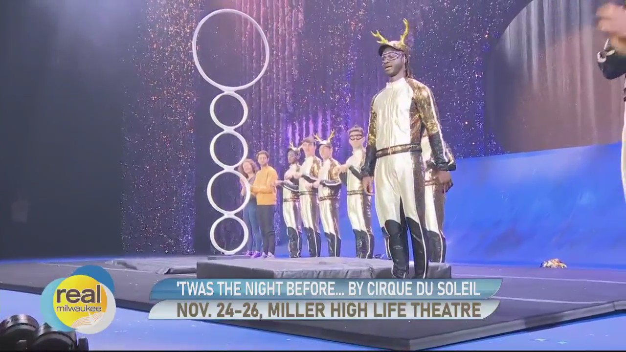 'Twas the Night Before...By Cirque Du Soleil at Miller High Life Theatre