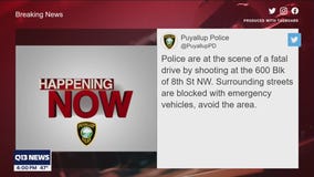 Police investigating deadly drive-by shooting in Puyallup