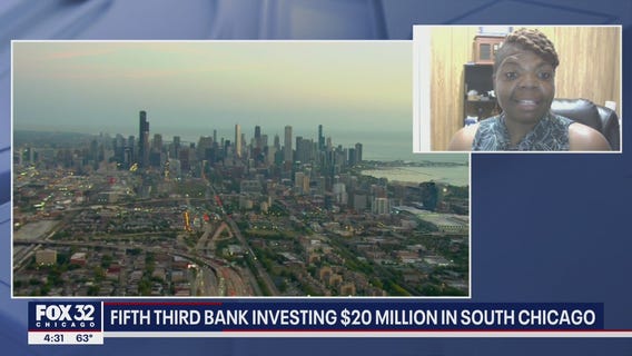 Fifth Third Bank investing $20 million in South Chicago