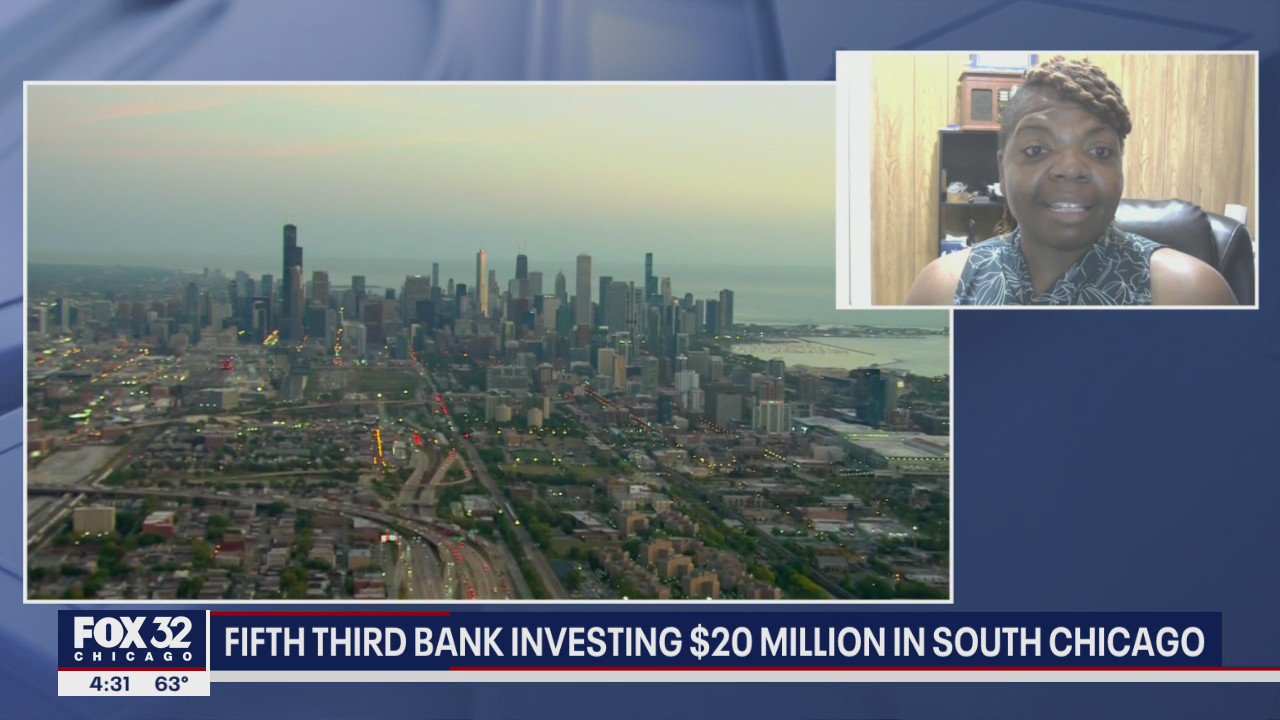 Fifth Third Bank investing $20 million in South Chicago