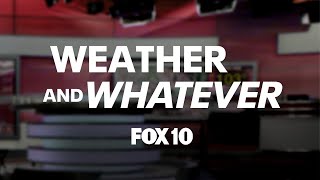 Weather and Whatever 11/25 | FOX 10 Phoenix