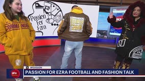 Passion for Ezra Football and Fashion Talk