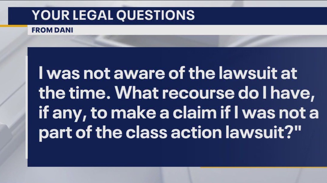 Your Legal Questions: Not part of class action lawsuit, credit union holding car title, renew drivers license