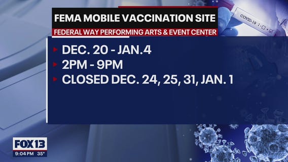 FEMA vaccine clinic opens in Federal Way as COVID-19 cases rise
