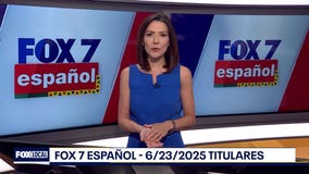 FOX 7 Espa?ol - 6/23/25 Titulares