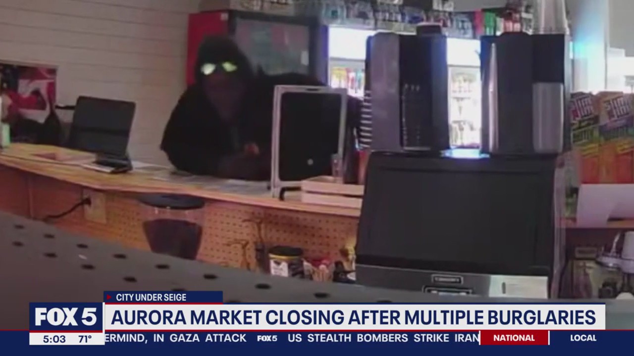 Aurora Market closing after multiple burglaries | FOX 5 DC