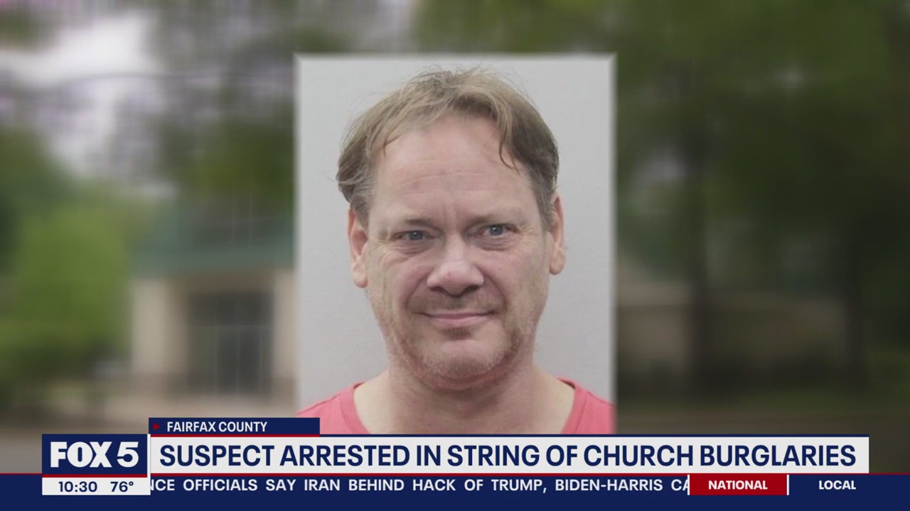 Virginia man arrested in string of church burglaries | FOX 5 DC