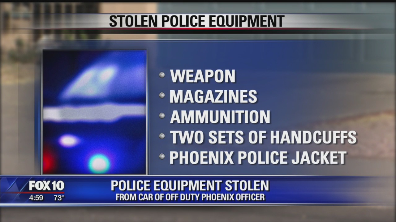 Equipment stolen from off-duty Phoenix Police officer's car | FOX 10 ...