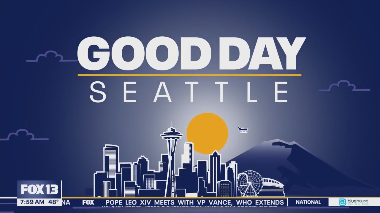 Good Day Seattle at 8am on Tuesday, 5/20