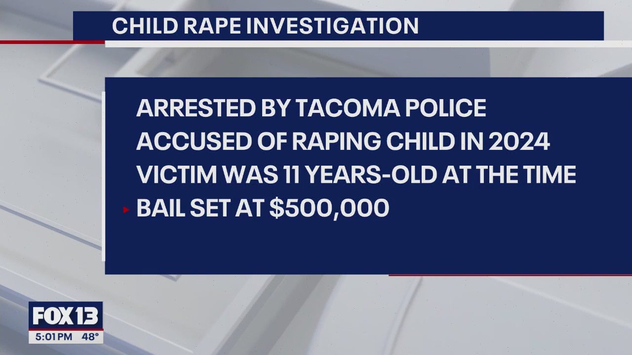 Man arrested in Tacoma child rape investigation | FOX 13 Seattle
