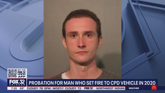 Man who set CPD vehicle on fire in 2020 gets 3 years probation