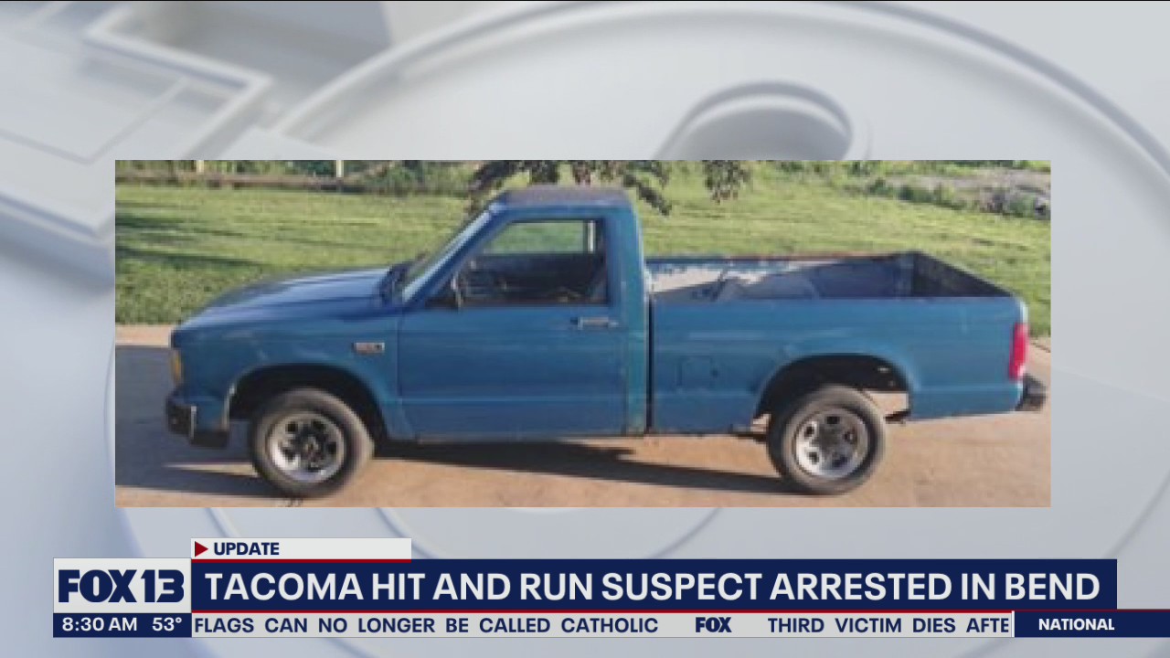 Tacoma hit-and-run suspect arrested in Bend, OR