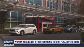 Woman accused of attempted kidnapping at Puyallup hospital