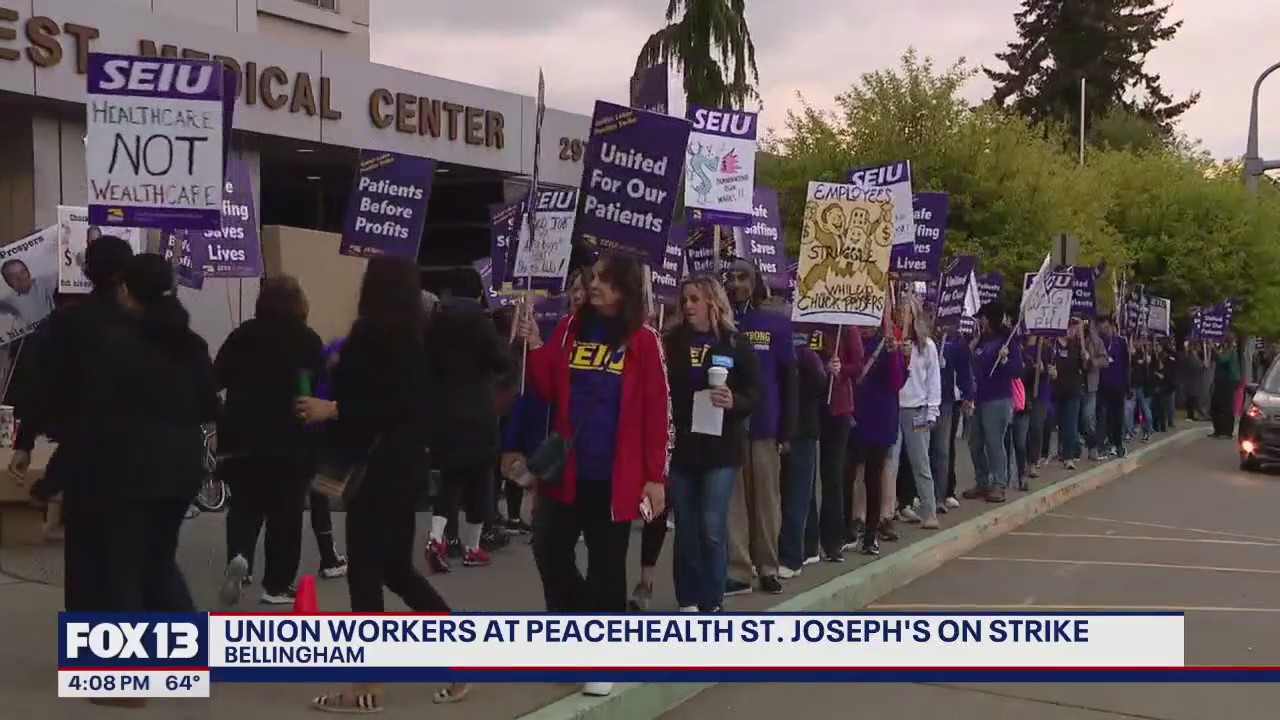 Union workers at PeaceHealth Hospital in Bellingham go on strike