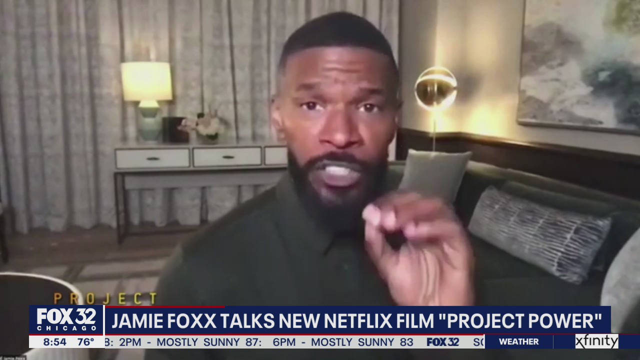Jamie Foxx talks new Netflix film 'Project Power'