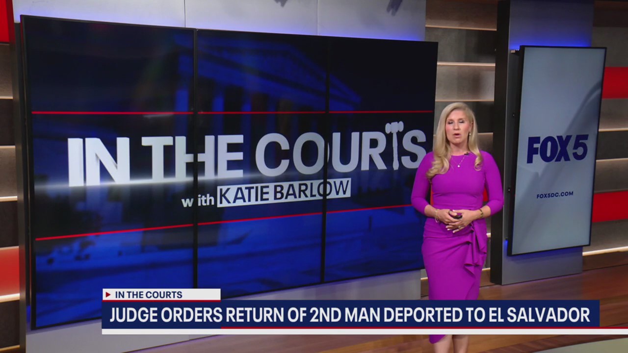 Judge orders return of second man deported to El Salvador | FOX 5 DC