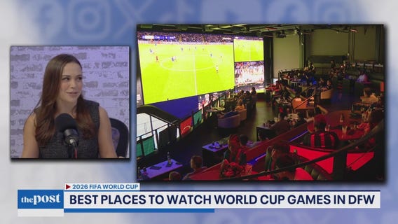 Best places to watch the World Cup in DFW | The Post