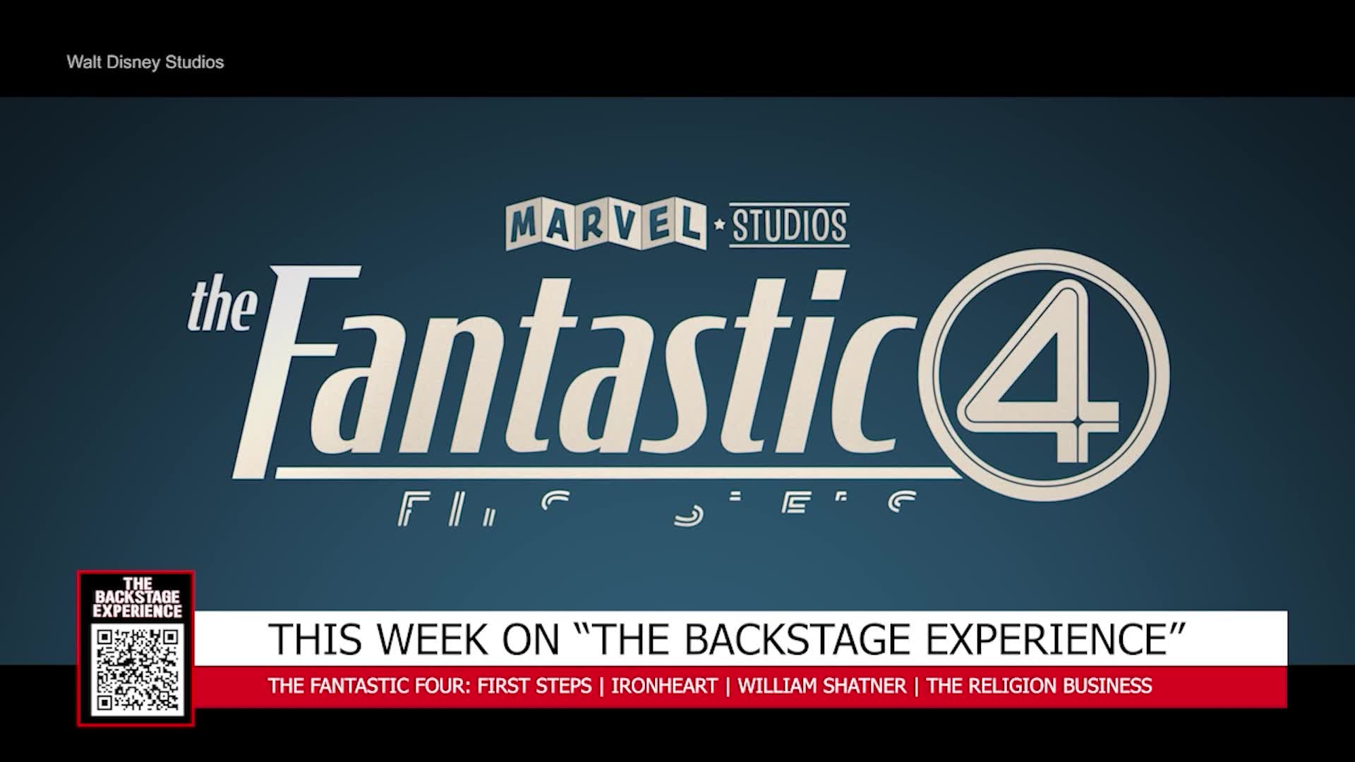 The Backstage Experience w/ Fantastic Four & William Shatner