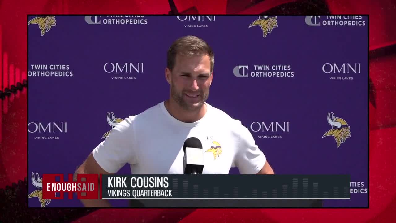 Enough Said: Minnesota Vikings get after it, legal weed and a big announcement