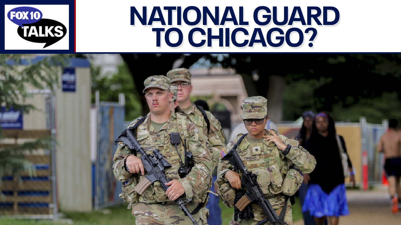 National Guard update with FOX Chicago reporter | FOX 10 Talks | Fox 10 phoenix