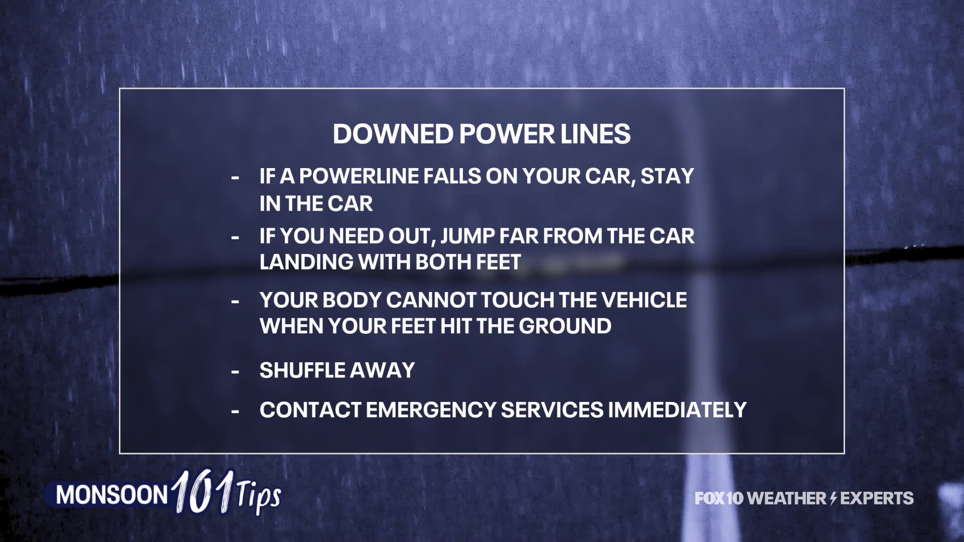 Monsoon 101: Downed power lines