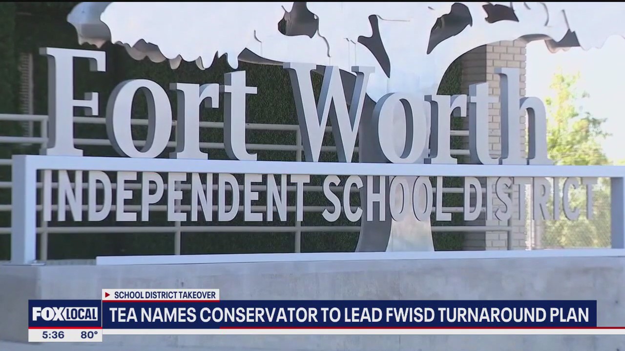 TEA names conservator to lead FWISD turnaround plan