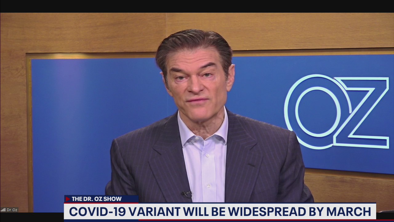 Dr. Oz: COVID variant to be widespread by March