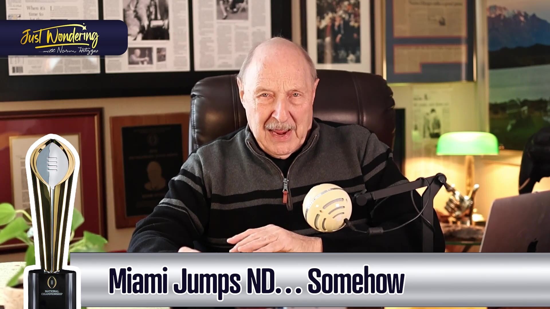 College Football Playoffs | Just Wondering with Norm