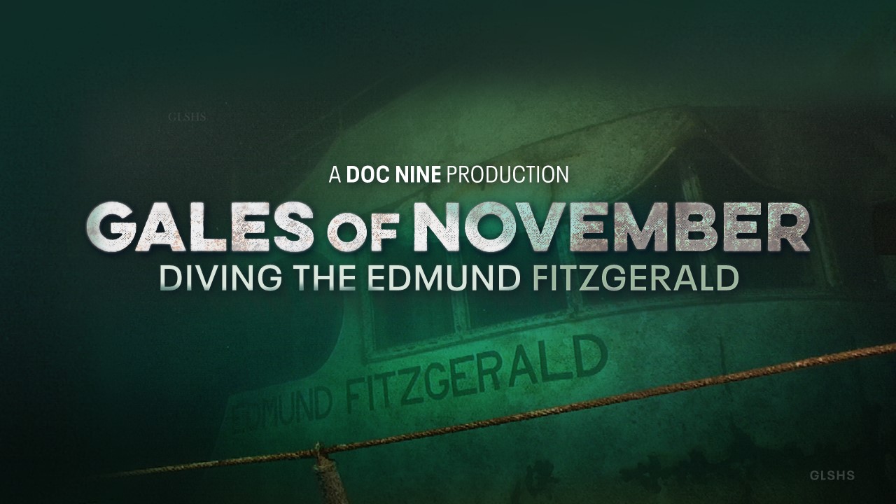Gales of November: Diving the Edmund Fitzgerald