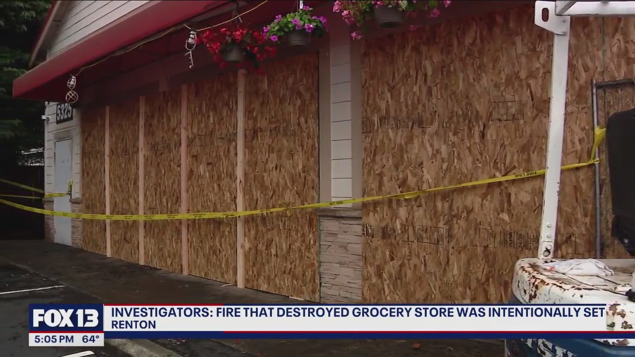 Fire that destroyed Renton grocery store was intentionally set