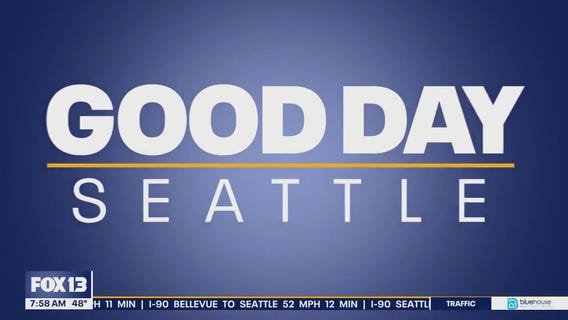 Good Day Seattle at 8am on Friday 5/9