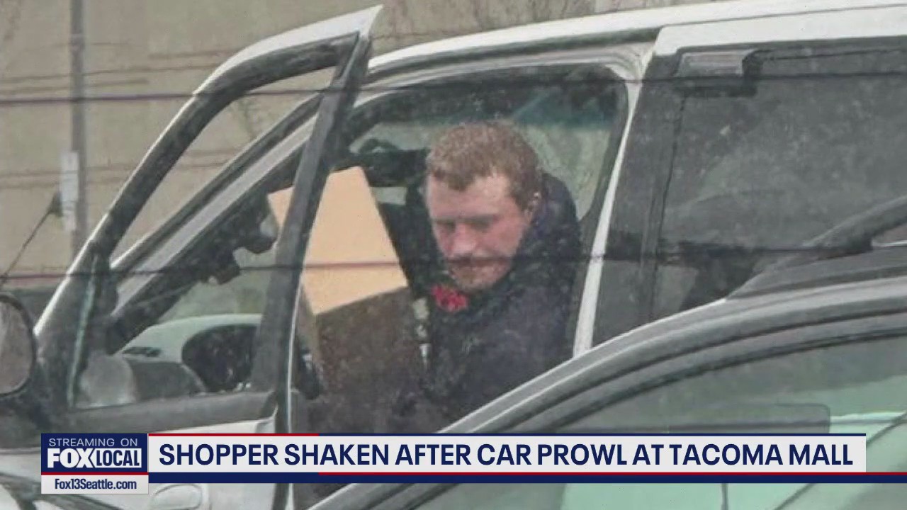 Shopper shaken after car prowl at Tacoma Mall