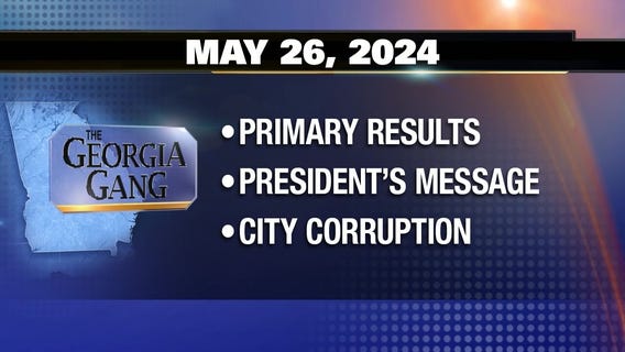 The Georgia Gang: May 26, 2024