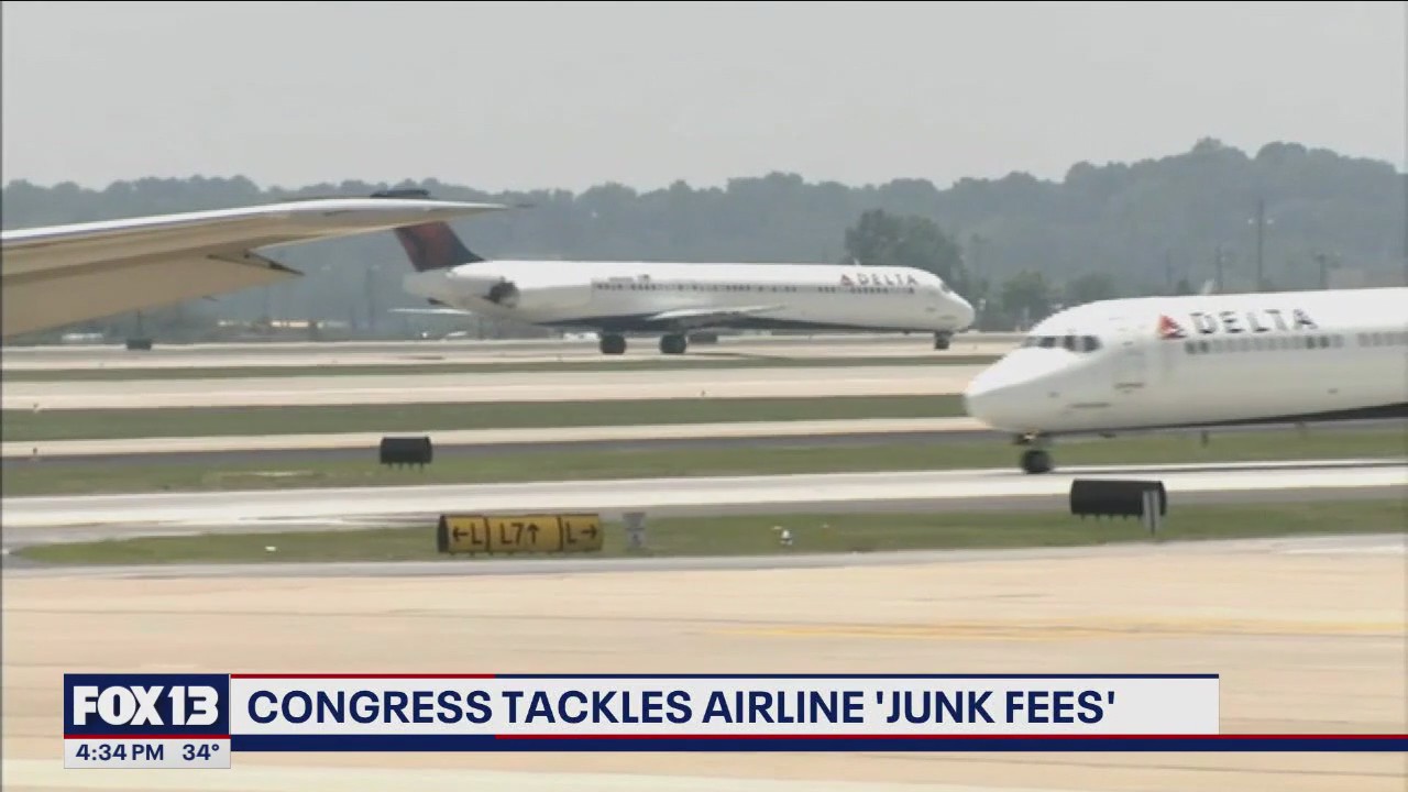 Congress tackles airline 'junk fees'