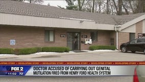 Doctor at center of female genital mutilation indictment fired from Henry Ford Health System