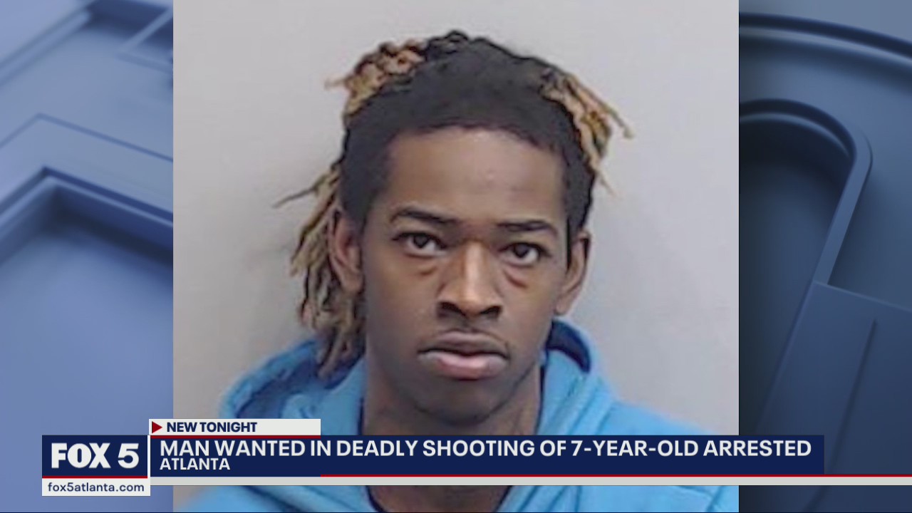 Man wanted in deadly shooting of 7-year-old arrested | FOX 5 Atlanta