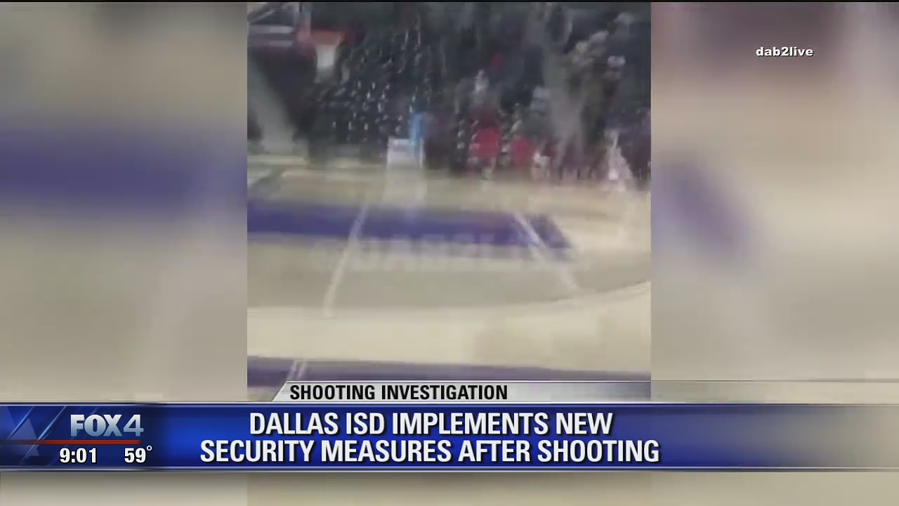Dallas ISD implements new security measures after shooting | FOX 4 ...