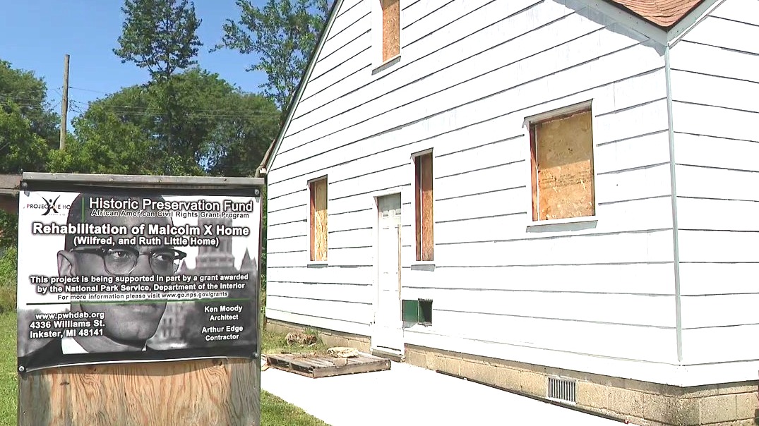 House where Malcolm X grew up in Inkster getting infusion of money for rehab