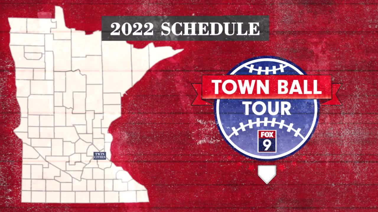 FOX 9's 2022 Town Ball tour schedule