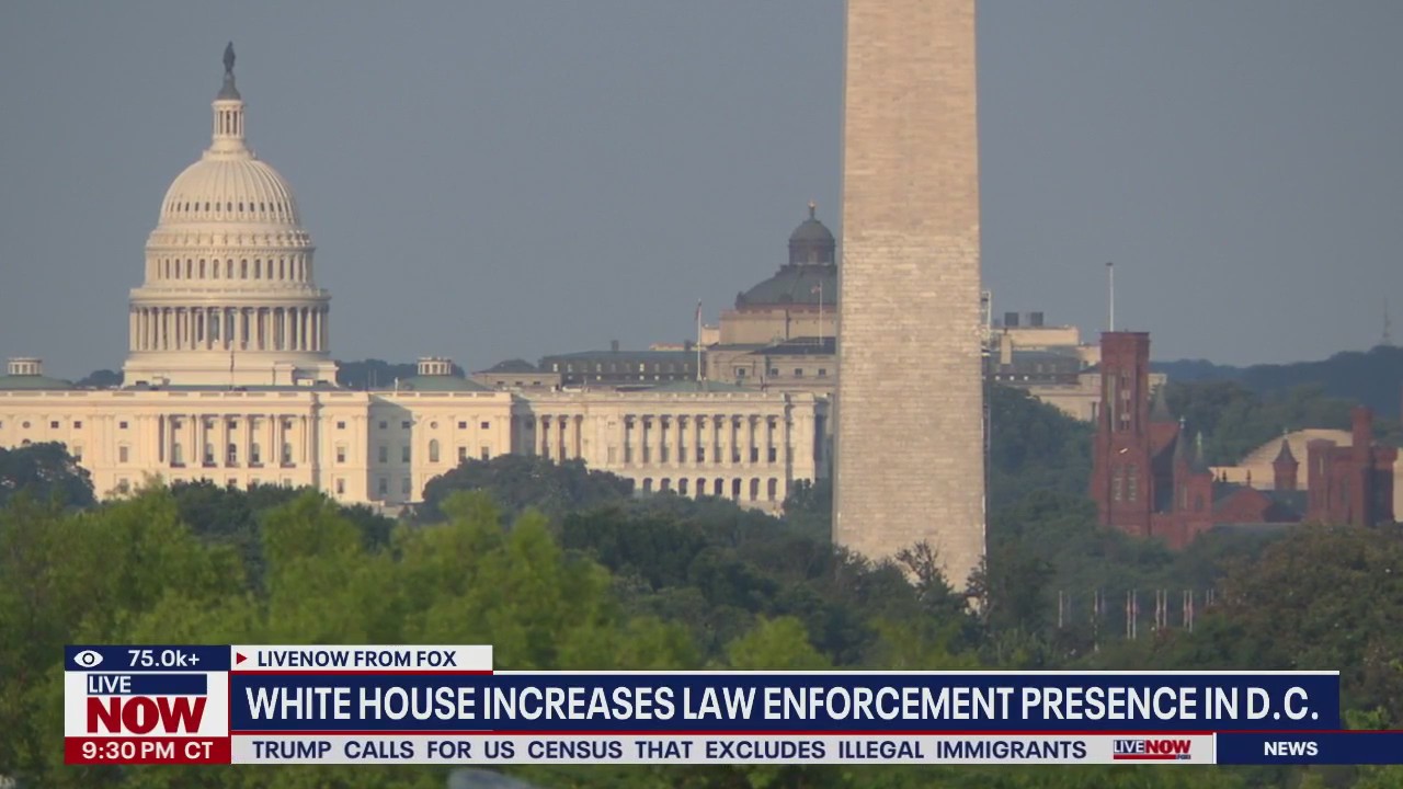 White House increases law enforcement presence in D.C.