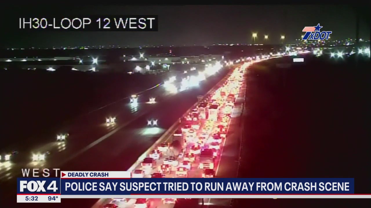 Suspect flees fatal I-30 crash in Grand Prairie
