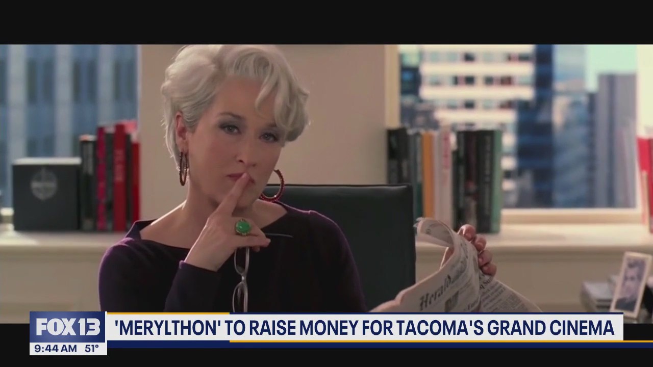 'Merylthon' to raise money for Tacoma's Grand Cinema