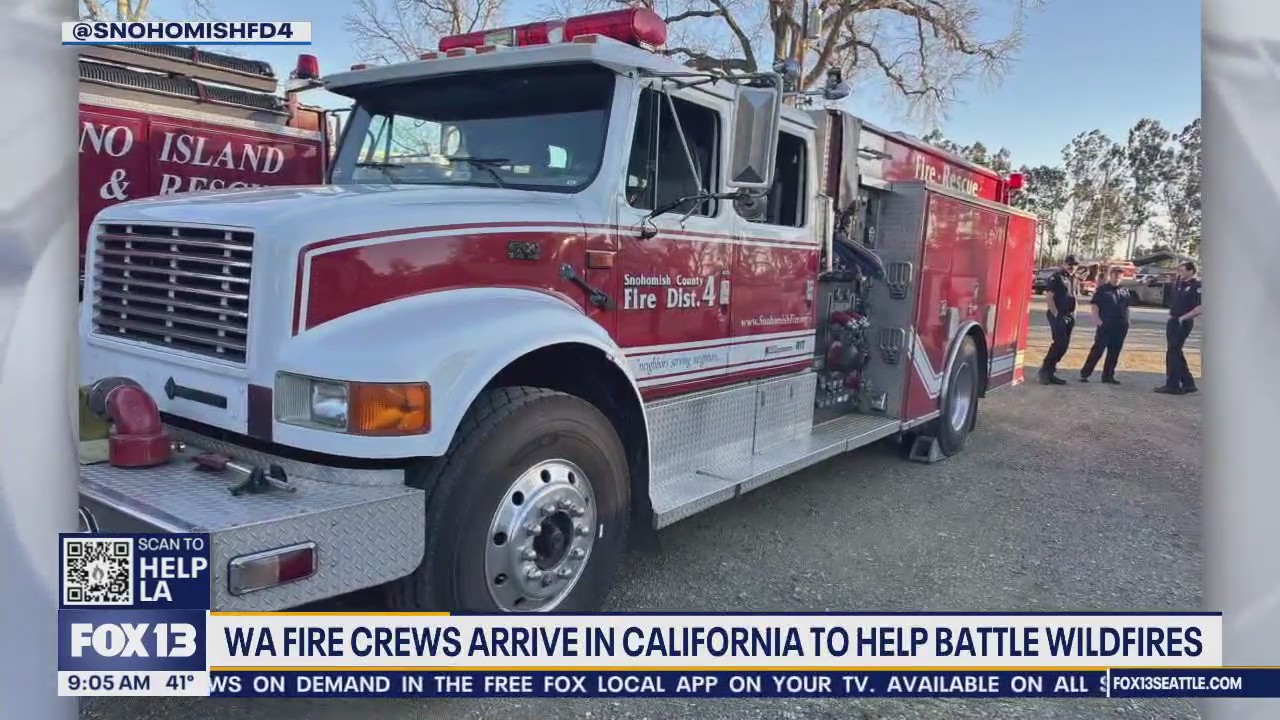 WA fire crews arriving in LA to battle wildfires
