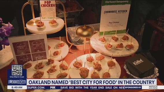 Oakland voted 'Best Food City' in U.S.