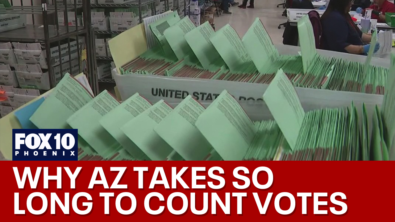 Why Arizona takes so long to count ballots