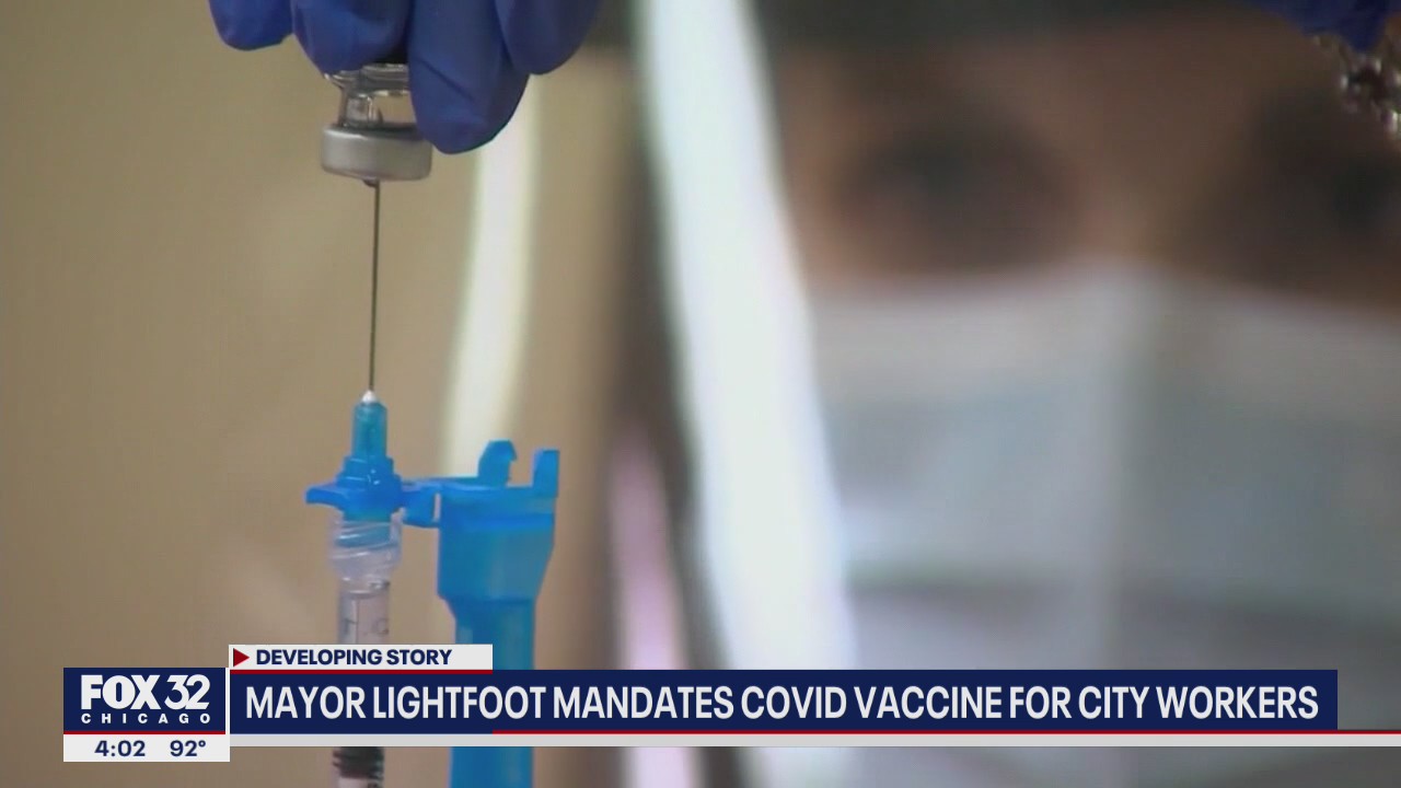 Lightfoot mandates COVID vaccine for city workers